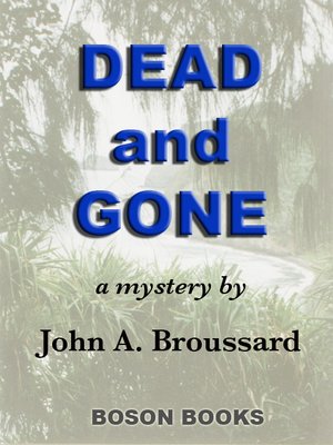 cover image of Dead and Gone